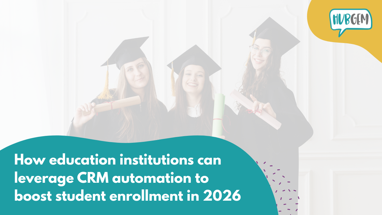 How education institutions can leverage CRM automation to boost student enrollment in 2026